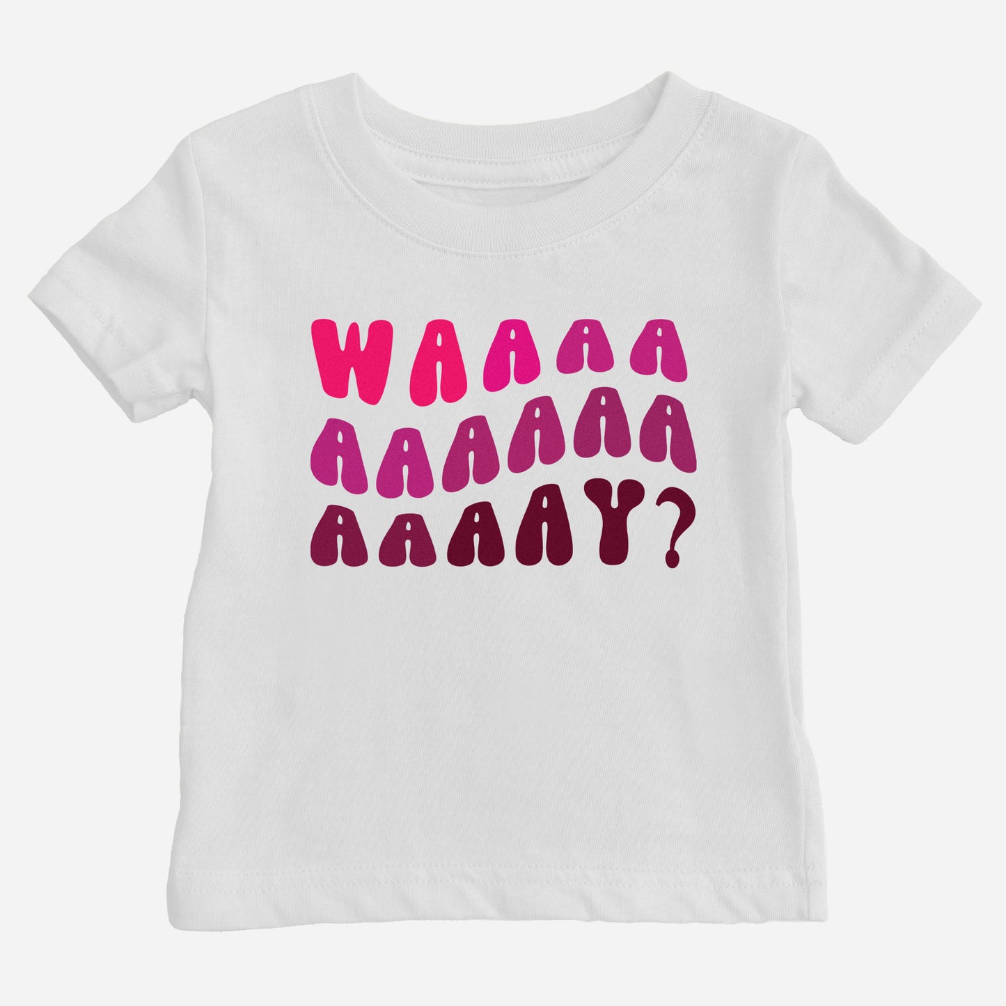 Waaaay? Shirt (Baby)