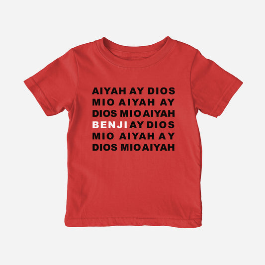 Benji - AY DIOS MIO / AIYAH Custom Toddler Shirt