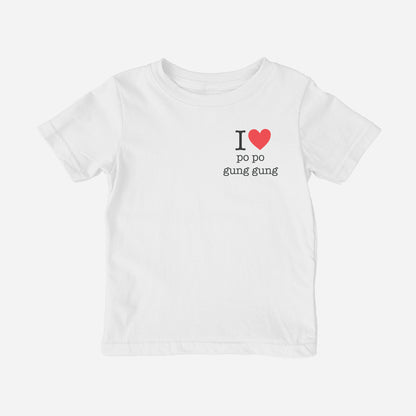 I Love Grandma Grandpa Cantonese Toddler Shirt (Maternal)